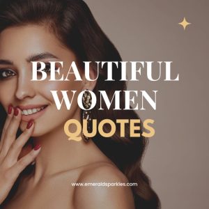 quotes about beautiful women